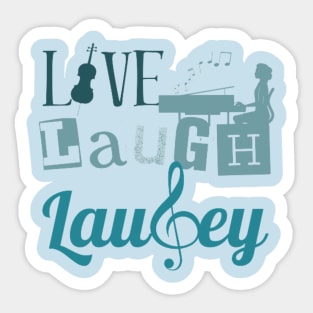 Live Laugh Laufey Sticker